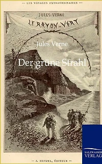 Der grüne Strahl