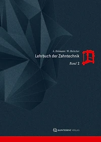 Lehrbuch der Zahntechnik: Prothetik