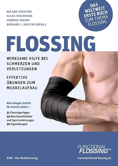Flossing: Wirksame Hilfe bei Schmerzen und Verletzungen