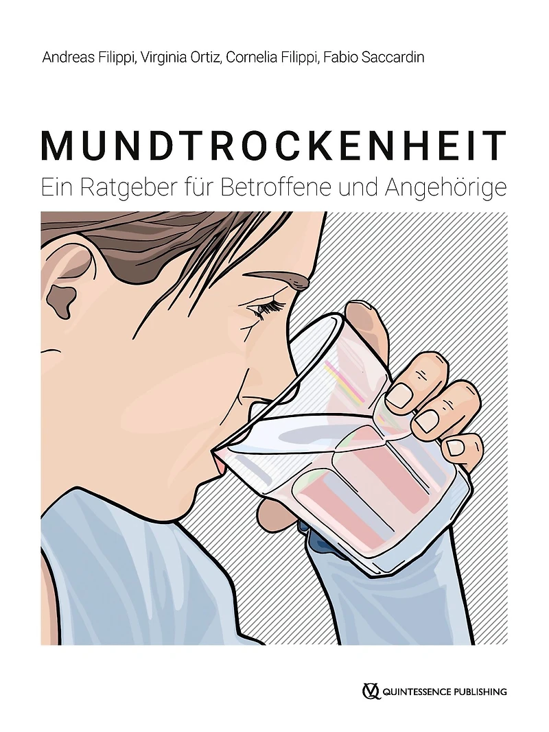Mundtrockenheit: Ein Ratgeber fu?r Betroffene und Angehörige