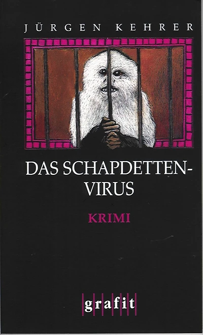 Das Schapdetten-Virus: Wilsbergs 9. Fall