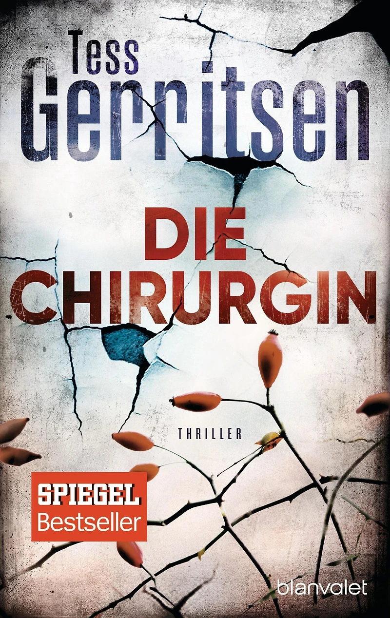 Die Chirurgin (Rizzoli-&-Isles-Thriller #1)