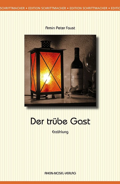 Der trübe Gast: Erzählung