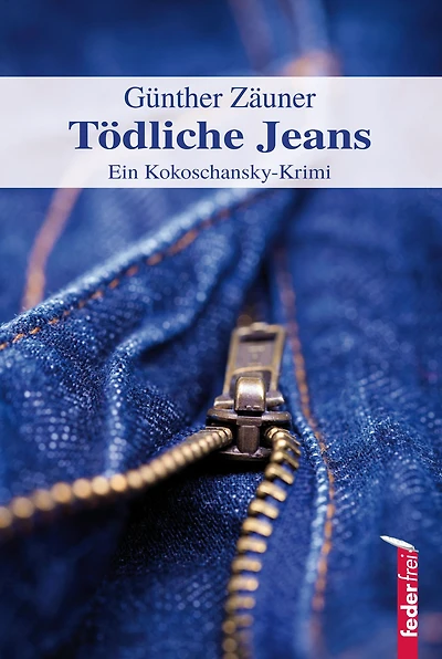 Tödliche Jeans: Österreich Krimi