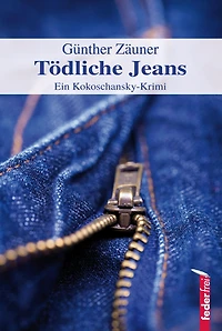 Tödliche Jeans: Österreich Krimi