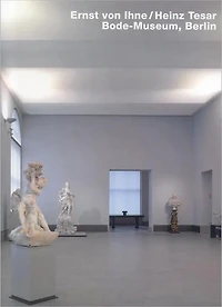 Ernst von Ihne/Heinz Tesar, Bode-Museum, Berlin: Series: Opus 63