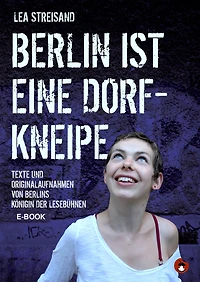 Berlin ist eine Dorfkneipe (Abridged)