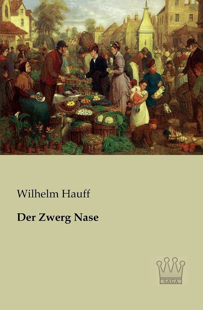 Der Zwerg Nase: Märchen