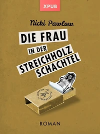 Die Frau der Streichholzschachtel