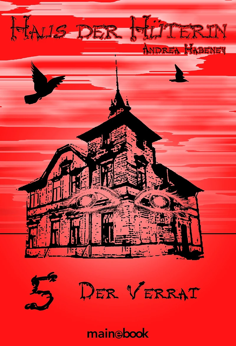 Haus Der Hüterin: Band 5 - Verrat: Fantasy-Serie