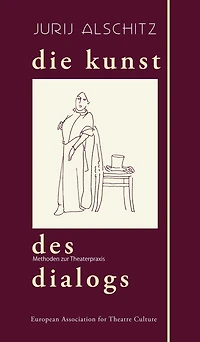 Die Kunst des Dialogs: Methoden zur Theaterpraxis