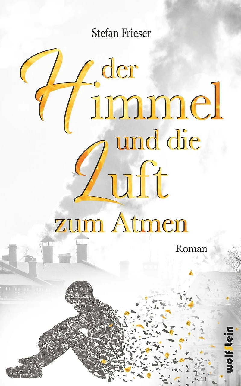Der Himmel und die Luft zum Atmen (Abridged)