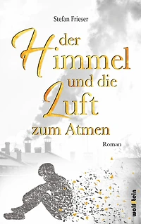 Der Himmel und die Luft zum Atmen (Abridged)