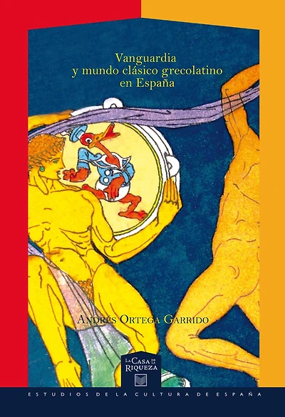 Vanguardia y Mundo Clásico Grecolatino en España