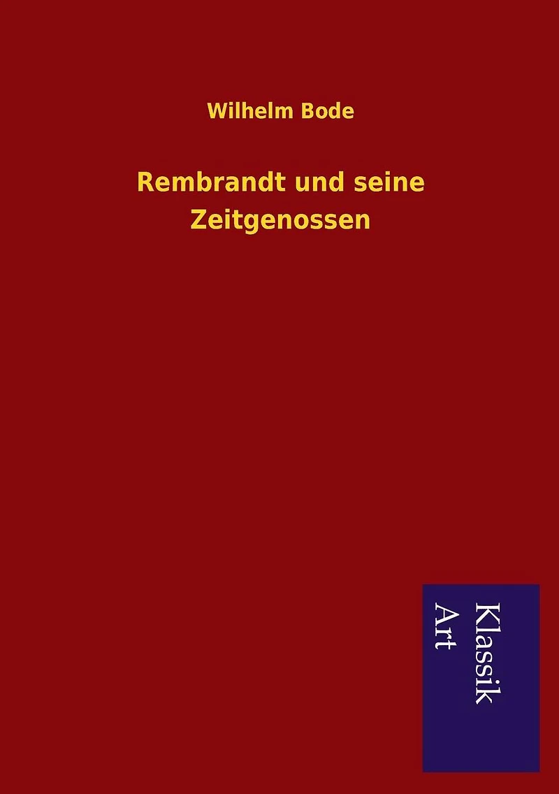 Rembrandt Und Seine Zeitgenossen