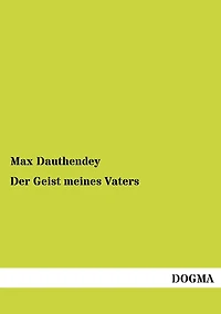 Der Geist meines Vaters