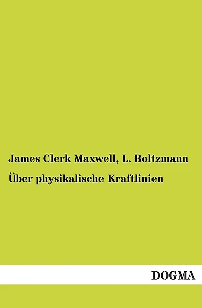 Uber Physikalische Kraftlinien