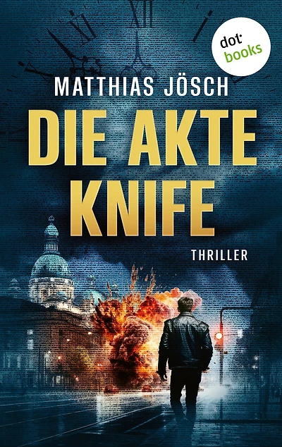 Die Akte Knife: Thriller Kriminologe Adrian von Zollner auf der Spur einer internationalen Verschwörung