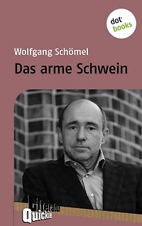 Das arme Schwein - Literatur-Quickie: Band 35