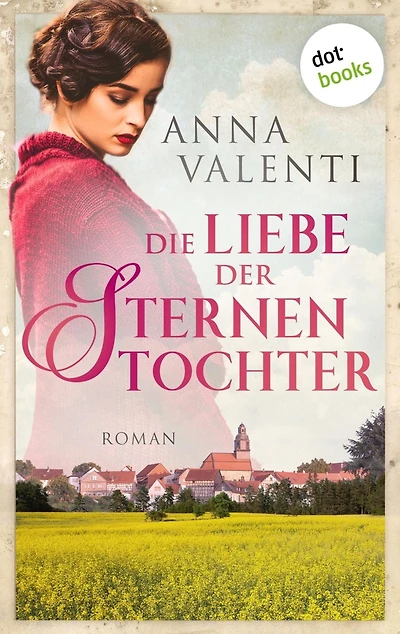 Die Liebe der Sternentochter - Band 2: Roman