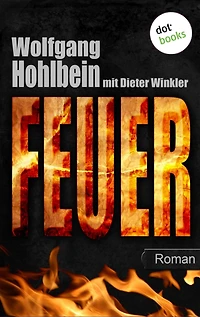 Feuer: Roman. Elementis - Band 2
