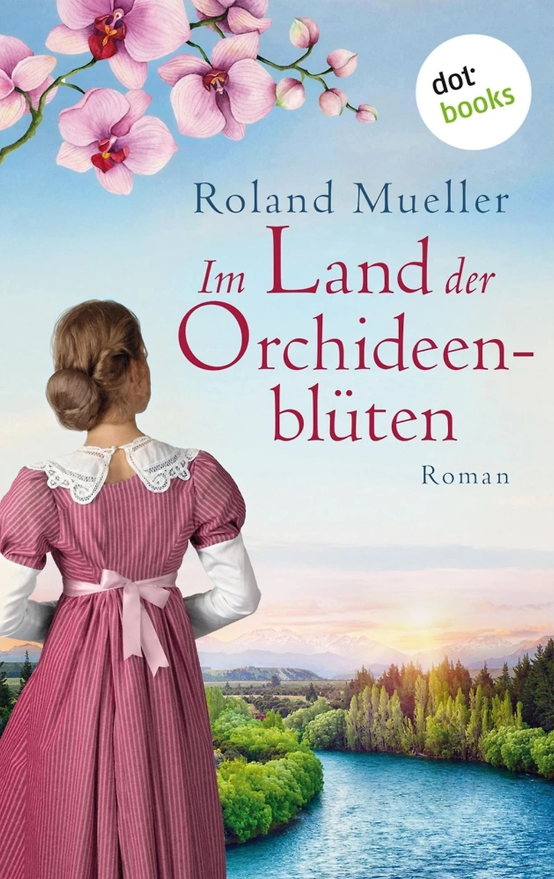 Im Land der Orchideenblüten: Roman
