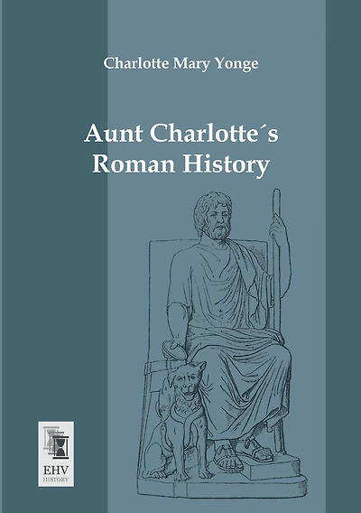 Aunt Charlotte's Roman History