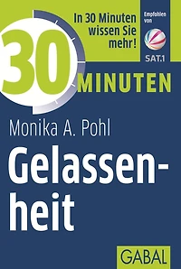 30 Minuten Gelassenheit (Abridged)