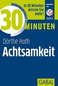 30 Minuten Achtsamkeit (Abridged)