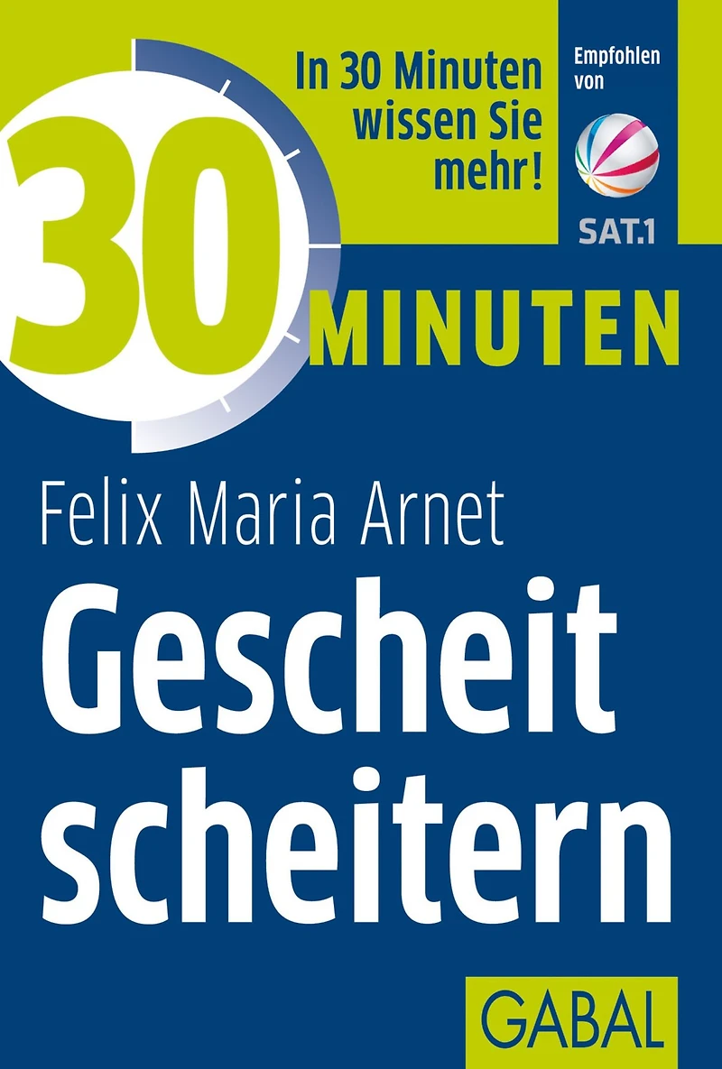 30 Minuten Gescheit scheitern (Abridged)