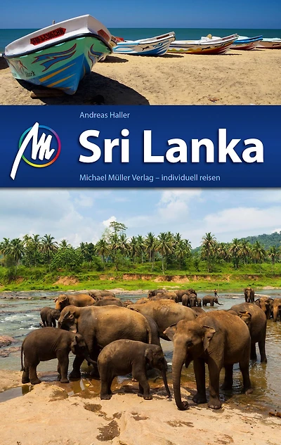 Sri Lanka Reiseführer Michael Müller Verlag: Individuell reisen mit vielen praktischen Tipps