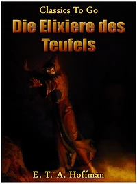 Die Elixiere des Teufels: Roman
