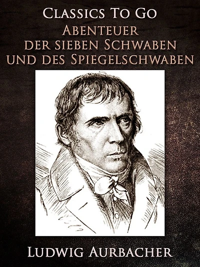 Abenteuer der sieben Schwaben und des Spiegelschwaben