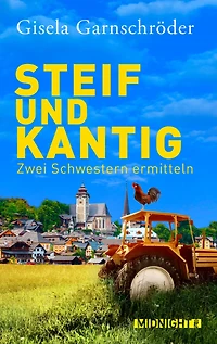 Steif und Kantig - Zwei Schwestern ermitteln
