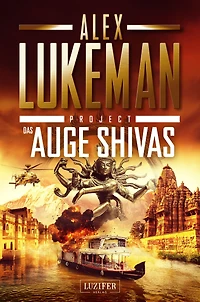 DAS AUGE SHIVAS (Project 8): Thriller