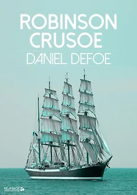 The Adventures of Robinson Crusoe