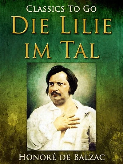 Die Lilie im Tal (Groï¿½druck)
