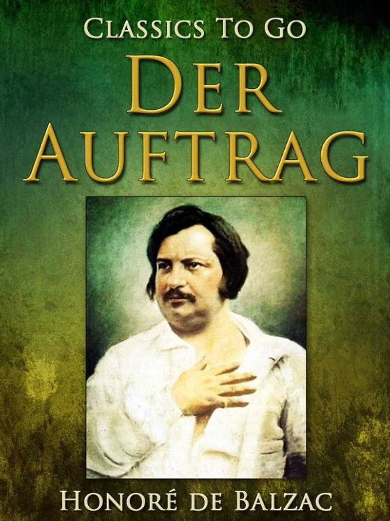 Der Auftrag (Ungekürzte Lesung)