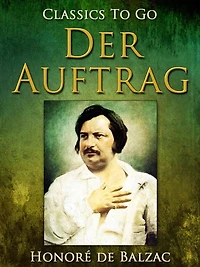 Der Auftrag (Ungekürzte Lesung)
