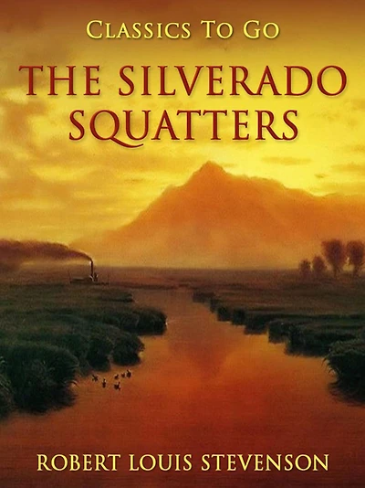 The Silverado Squatters (Esprios Classics)