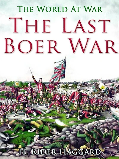 The Last Boer War