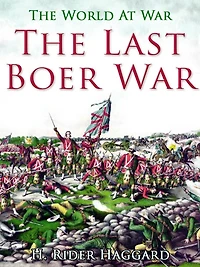 The Last Boer War