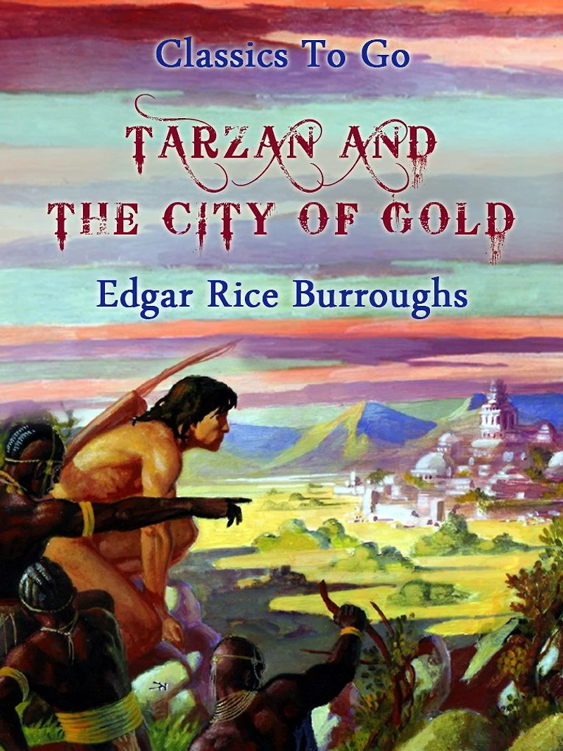Tarzan And The City Of Gold