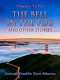 the Bell Fog and Other Stories