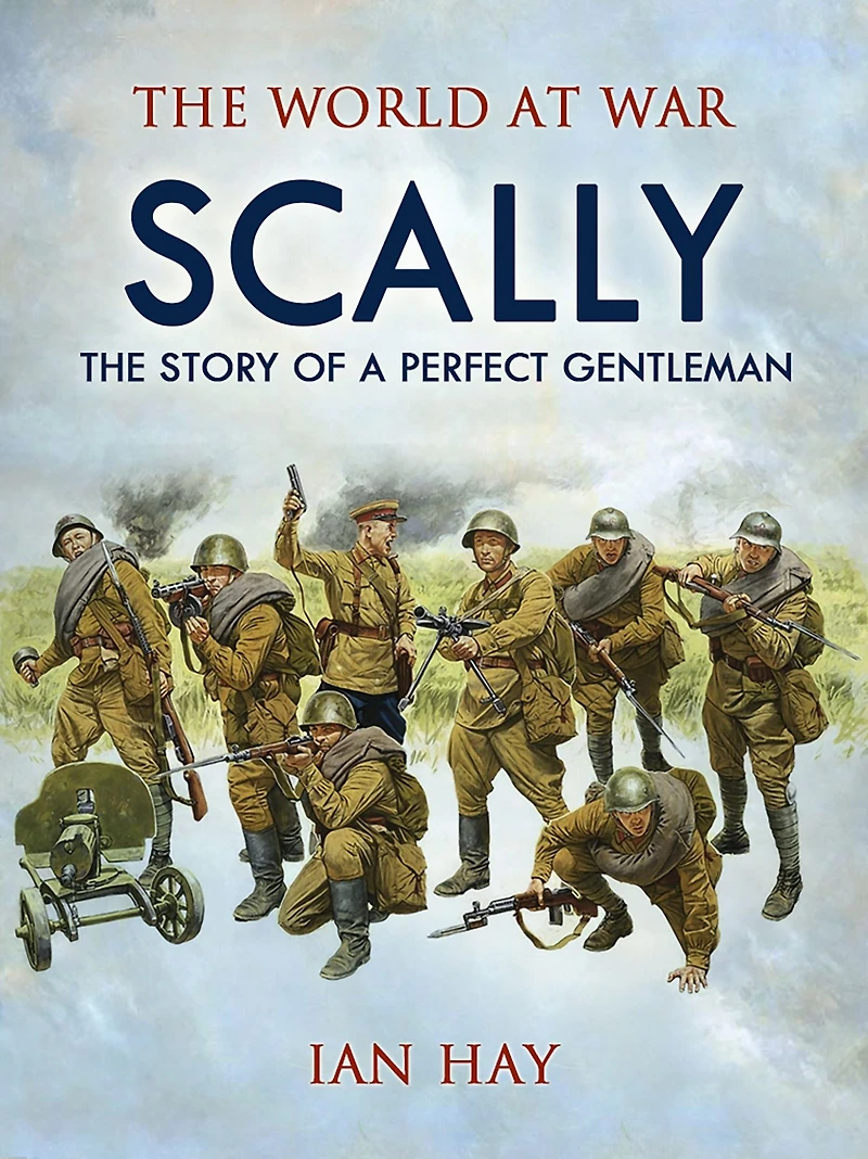 Scally - The Story of a Perfect Gentleman