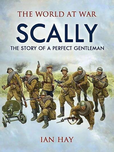 Scally - The Story of a Perfect Gentleman