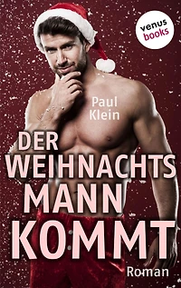 Der Weihnachtsmann kommt: Roman