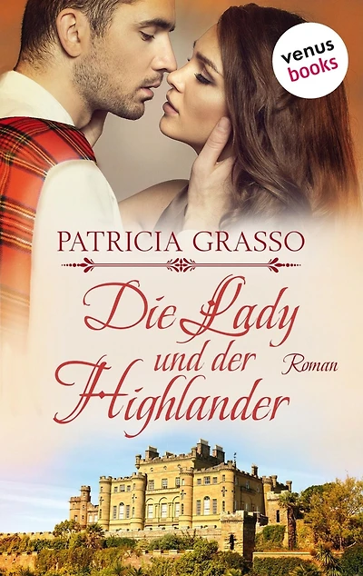 Die Lady und der Highlander - Devereux-MacArthur-Reihe: Band 5: Roman