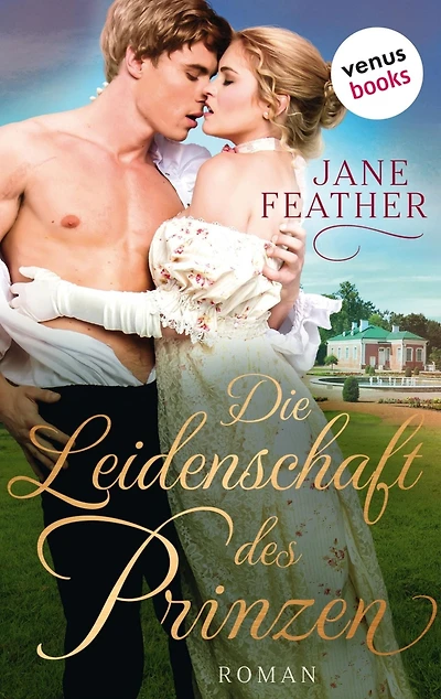 Die Leidenschaft des Prinzen: Die Ladys vom Cavendish Square - Band 2: Roman