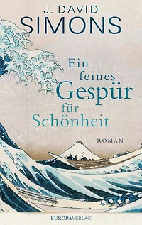Ein feines Gespür für Schönheit